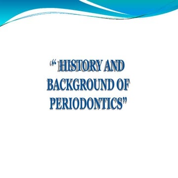 Historical background of periodontia