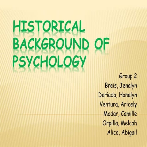 Historical background of psychology