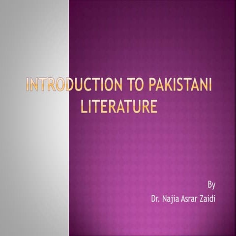 Historical background to pakistani  literature