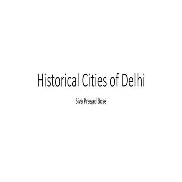 Historical Cities of Delhi