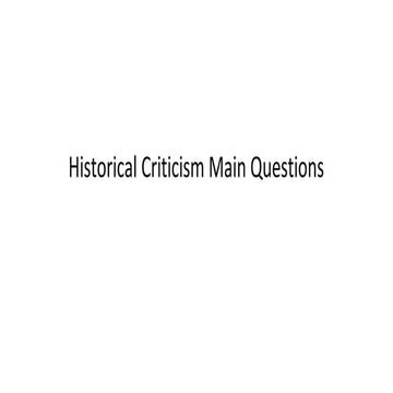 Historical criticism main questions