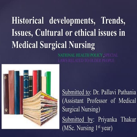 Historical developments, trends, issues, cultural and NATIONAL HEALTH POLICY ...