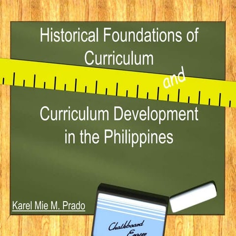 Curriculum development in the Philippines  by Karel Mie M. Prado