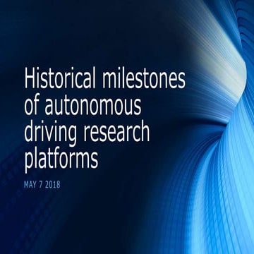 Historical milestones of autonomous driving research platforms