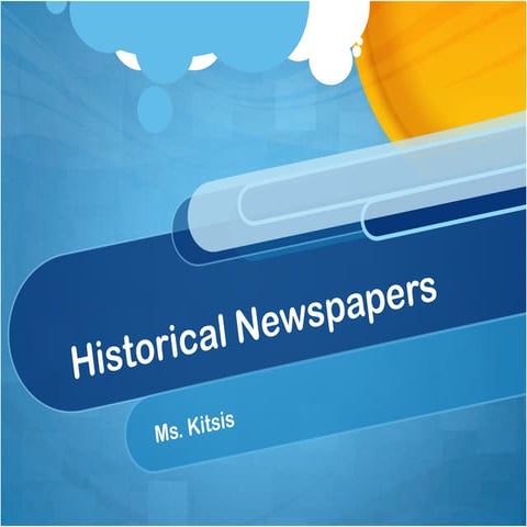 Historical Newspapers