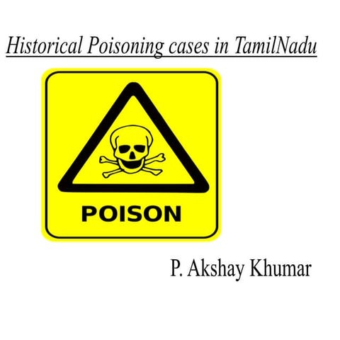 Historical poisoning cases in Tamil nadu