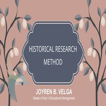 Historical Research Method Report.Historical Research Method Report.pptxpptx