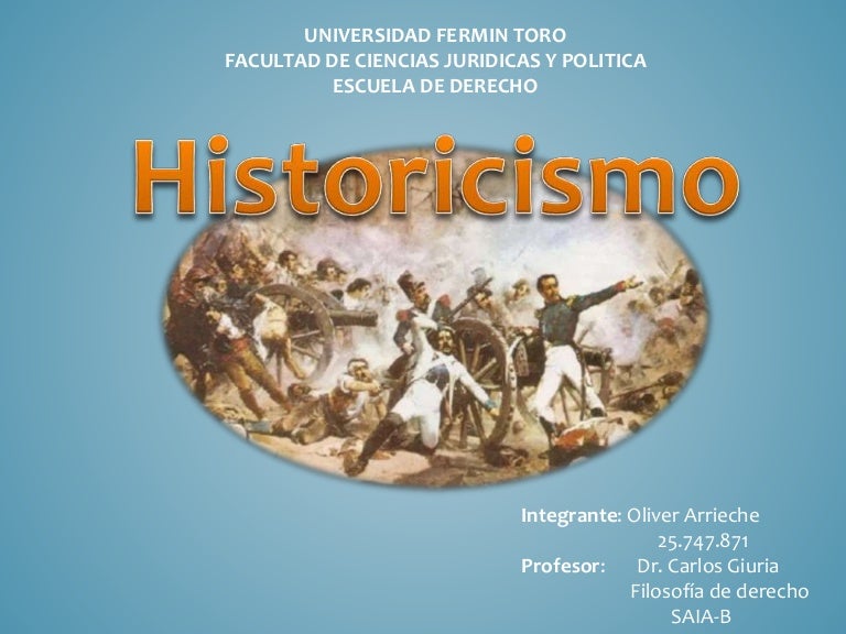 Historicismo Historicismo