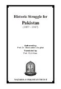 Historic struggle for pakistan  1857-1947