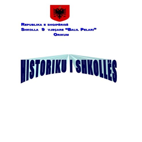 Historiku i shkollës 9 vjeçare orikum