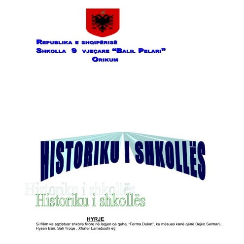 Historiku i shkollës 9 vjeçare ORIKUM