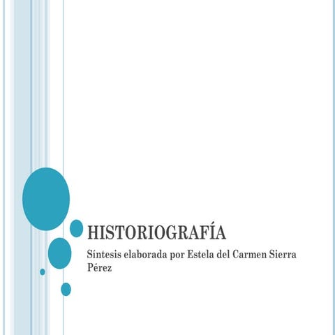 HISTORIA E HISTORIOGRAFIA