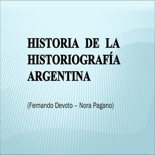 Historiografía argentina 1860-1910
