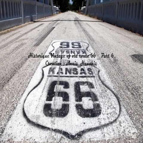 Historique vintage of old route 66   part 6   by anais_hanahis