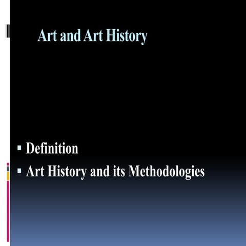 art history and its methodologies briefly explained