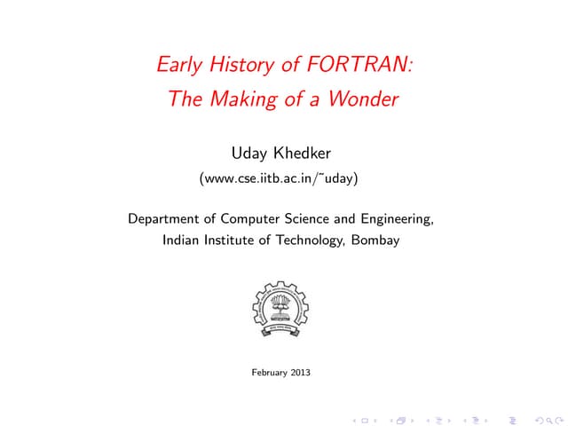 Early History of Fortran: The Making of a Wonder | Turing100@Persistent