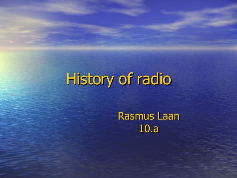 History Of Radio