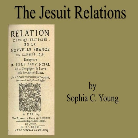 History 140   the Jesuit Relations