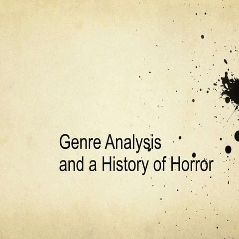 History and analysis of the Horror Genre