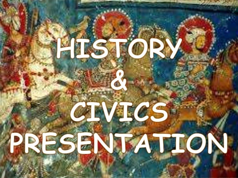 History and civics presentation