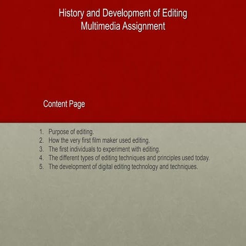 History and Development of Editing 