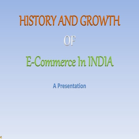 History and growth of ecommerce in india