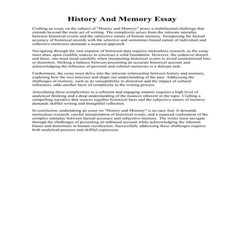 History And Memory Essay. History and Memory Essay. - The Fiftieth Gate