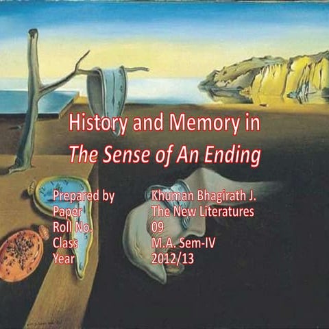History and memory in "A Sense of an Ending"