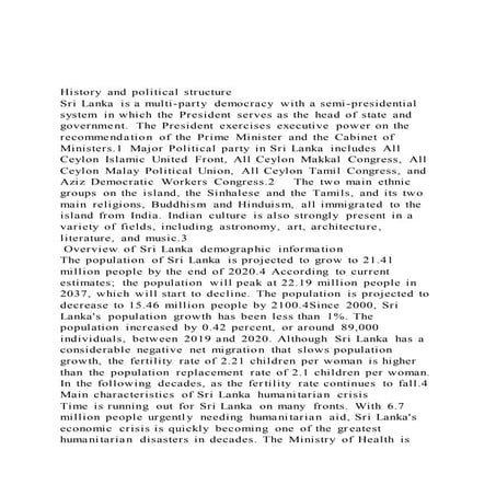 History and political structure Sri Lanka is a multi-party d