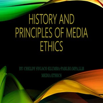 History and principles of media ethics