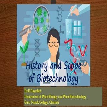 History and scope of biotechnology