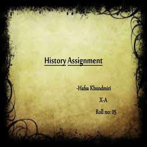 Historyassignmant 140221061021-phpapp01