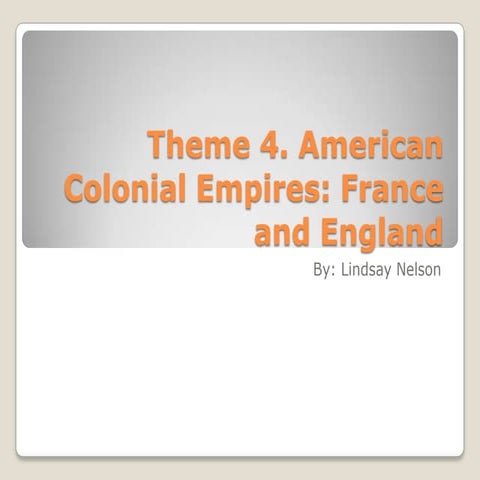 History assignment4 american colonies, france and england
