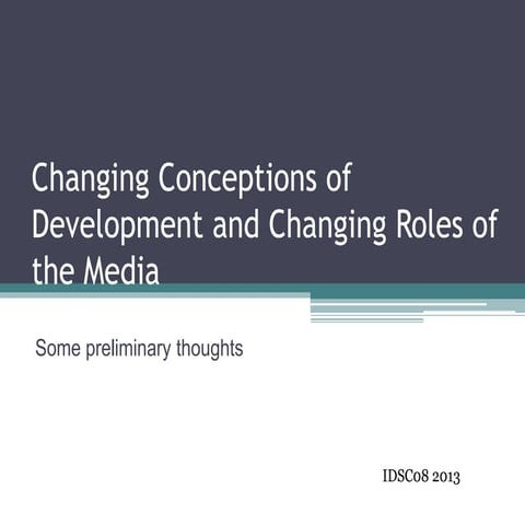 Media and Development, context and issues