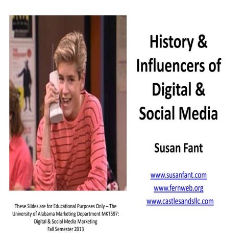History & influencers of Digital & Social Media