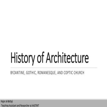 History of Church Architecture: Byzantine, Romanesque, Gothic 