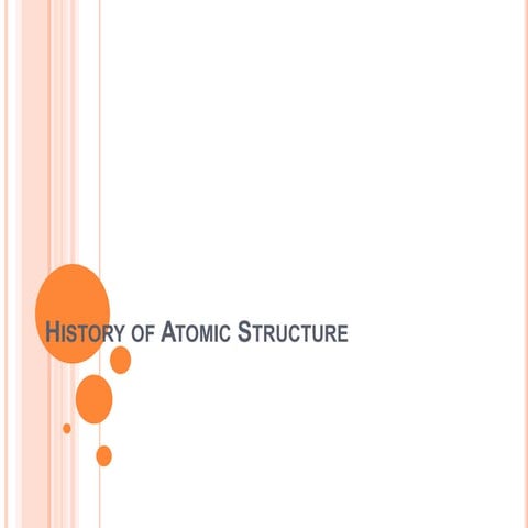 History of atomic structure pisay version
