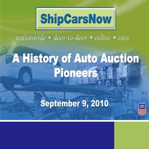 History of auto auction pioneers