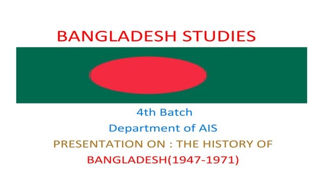 History of bangladesh (from 1947 to 1971
