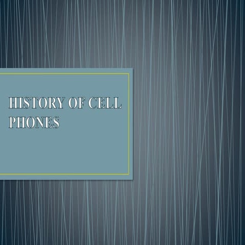 History of cell phones