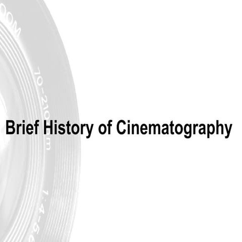 A brief history on the history of cinematography