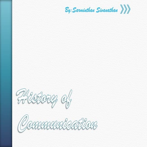 History of communication