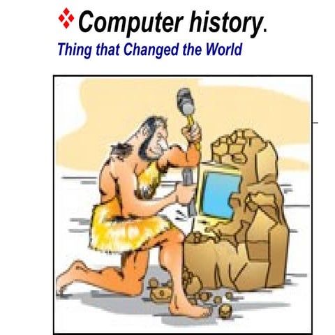 History of computers