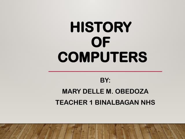 EVOLUATION OF COMPUTERS: HISTORY OF COMPUTERS.pptx