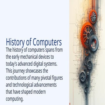 History of Computers (Early Years and Modern Computing)