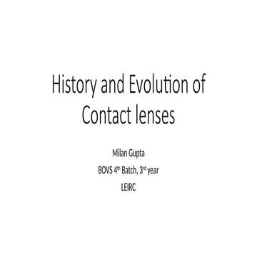 Early History and Evolution of Contact Lenses | PPTX