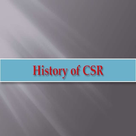 History of corporate social responsibility