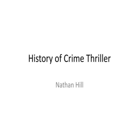 History of crime thriller