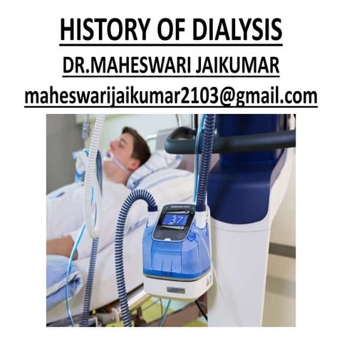 HISTORY OF DIALYSIS