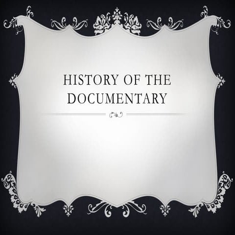 History of documentary